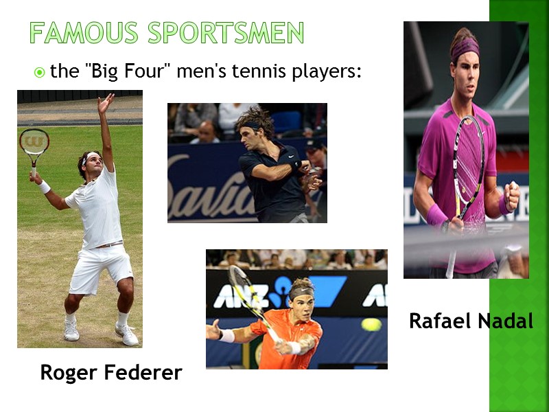 Famous sportsmen the 